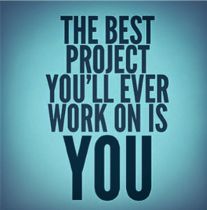 The best project you'll ever work on is you 