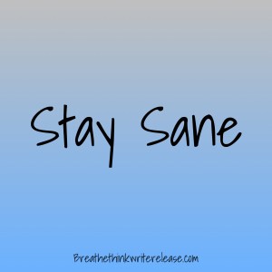 Stay sane