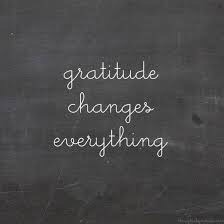 Gratitude changes everything